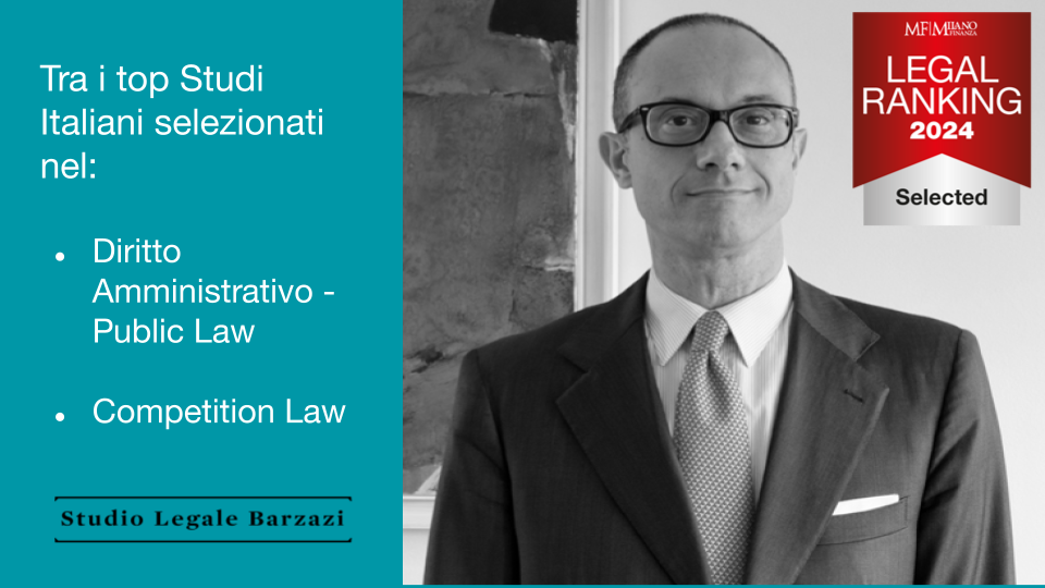 20240527-Barzazi Italian Legal & Tax Excellence 2024: Studio Barzazi tra i selected a livello nazionale nell'Amministrativo